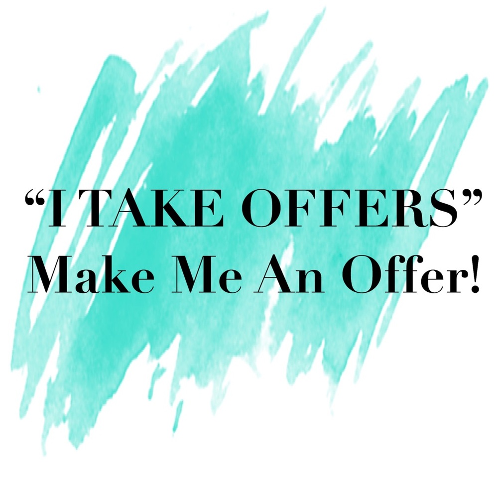 See something you like? Make me an offer!